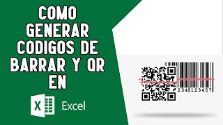 Aprende a Crear Códigos de Barras y QR Usando Excel  ¡Te Sorprenderás lo Fácil que Es [upl. by Yhtomot]