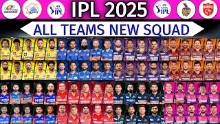 IPL 2025 All Teams New Squad  All Teams Full and Final Squad for IPL 2025  IPL Squad 2025 [upl. by Annay316]