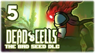 NEW WEAPON SCYTHE CLAWS  Lets Play Dead Cells Bad Seed DLC  Part 5  2020 New Update Gameplay [upl. by Fairweather978]