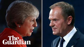 May says Chequers is only credible proposition on table – but Tusk disagrees [upl. by Lyrad179]