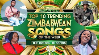 “TOP 10” Trending Zimbabwean Songs featuring Chillmaster Bling4 Holyten Kae Chaps [upl. by Aneroc]