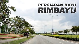 Selangor Seri Cheeding  Jambatan Rimbayu  Persiaran Bayu  Jalan Flora Bandar Rimbayu [upl. by Solram]