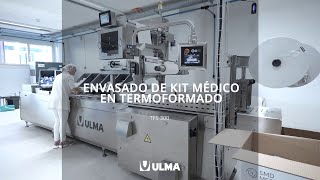 SMD MEDICAL apuesta por ULMA Packaging para el envasado de kits médicos [upl. by Ystap]