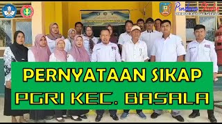 PERNYATAAN SIKAP PGRI BASALA  SAVESUPRIYANI [upl. by Jed638]