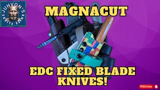 EDC Fixed Blade Knives in Magnacut All shapes and sizes [upl. by Aneloc549]