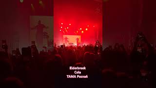 Elderbrook  Cola  TAMA Poznań  18112024 [upl. by Reisch]