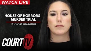 LIVE House of Horrors Trial  WI v Taylor Schabusiness DAY 1 Part 2 [upl. by Adela]