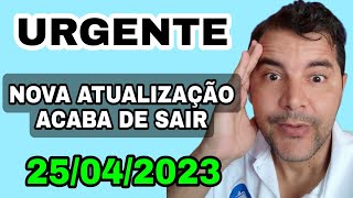 URGENTE ACABA DE SAIR NOVA ATUALIZAÇÃO FINALMENTE 25042023 [upl. by Ahsenaj895]