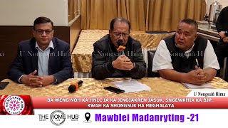 BA WENG NOH KA HNLC ÏA KA JINGÏAKREN ÏASUK SNGEWKHIA KA BJP KWAH KA SHONGSUK HA MEGHALAYA [upl. by Sonya428]