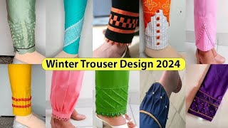 30New Trouser Design 2025 For Winter Shalwar DesignTrouser Design 2024Poncha Design [upl. by Dukey]