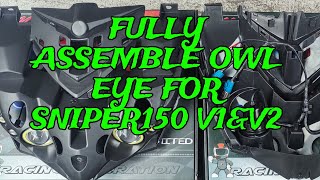 Sniper 150 Owl Eye Fully Assemble [upl. by Letnwahs]