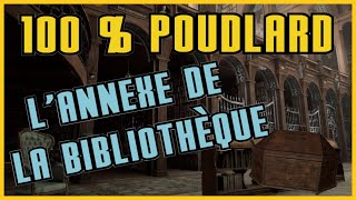 Hogwarts Legacy  Guide 100 Poudlard  Lannexe de la Bibliothèque [upl. by Nnylimaj]