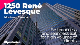 1250 René Lévesque Faster access and seamless exit for highvolume clients [upl. by Duma]