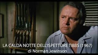 SCENE CULT  LA CALDA NOTTE DELLISPETTORE TIBBS 1967 di Norman Jewinson con RSteiger e SPoitier [upl. by Ekez]