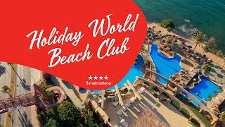 Holiday World Beach Club   Costa del Sol [upl. by Earle]