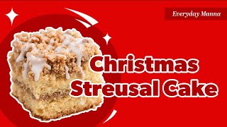 Christmas Streusel Cake [upl. by Yffat]