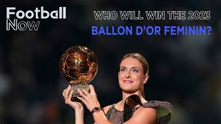 Womens Ballon dOr 2023 Spain dominate nominations shortlist  Football Noq [upl. by Obau]