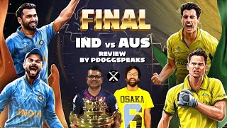 ICC Cricket World Cup 2023 FINAL India vs Australia Review By Pdoggspeaks [upl. by Carpenter]