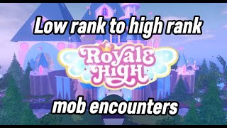 Royale High quotMobsquot  Low Rank To High Rank👑 [upl. by Isherwood355]