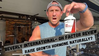 Produce Growth Hormone NATURALLY  Beverly International GH Factor Review [upl. by Stanway778]