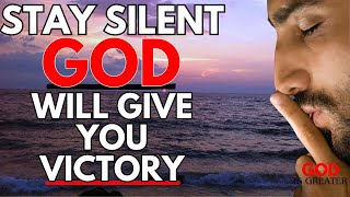 TELL NO ONE SILENCE IS THE KEY TO YOUR VICTORY  Devotional  Inspiration  Faith and Prayer [upl. by Egief359]