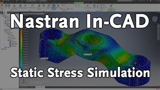 Validate Your Designs with Nastran InCAD Simulation  Autodesk Virtual Academy [upl. by Lemahs]