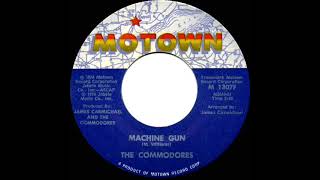 1974 HITS ARCHIVE Machine Gun  Commodores stereo 45 [upl. by Vish]