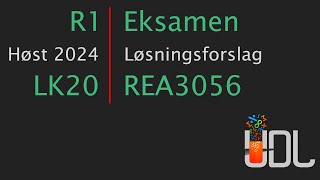 R1 Eksamen Høst 2024 Løsningsforslag [upl. by Heisel]