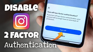 How to Disable Two Factor Authentication on Instagram [upl. by Airamzul]