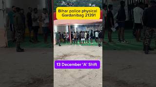 13 December bihar police physical gardanibag shorts biharpolice ytshorts [upl. by Raul569]