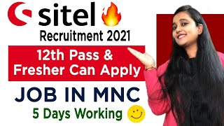 Sitel Recruitment 2021  Sitel Interview Process  12th Pass Job  Job For Fresher MNC Company Work [upl. by Nadirehs]