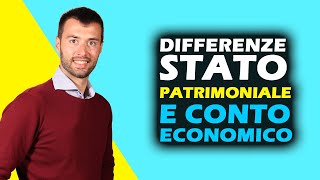 DIFFERENZE STATO PATRIMONIALE E CONTO ECONOMICO [upl. by Hofmann874]