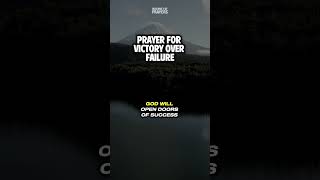 Prayer for Victory Over Failure [upl. by Ury42]