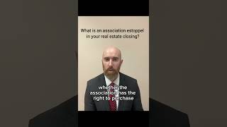 What is an Estoppel in a real estate transaction realestate realestatelaw association estoppel [upl. by Jecoa]