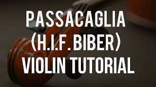 How to play Passacaglia HIF Biber on Violin [upl. by Yrak]