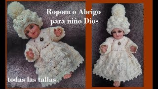 Ropon para Niño Dios crochet todas las tallas roponniñodios [upl. by Iniffit]