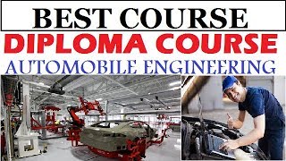 How to do Automobile Engineering Course  Diploma Course  ITI Best Course [upl. by Aeet81]