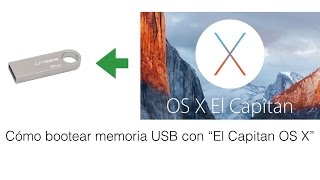 1 Como bootear memoria USB con El Capitan Mac [upl. by Nosirrah739]