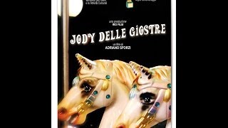 JODY DELLE GIOSTRE di Adriano Sforzi  DAVID DI DONATELLO 2011 come Miglior Cortometraggio Italiano [upl. by Bevash959]