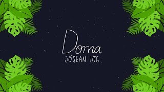 Jósean Log  Doma Lyric Video [upl. by Odlabu771]