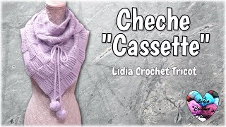 CHÈCHE CHÂLE quotCASSETTEquot CROCHET TUTORIEL FACILE quotLidia Crochet Tricotquot crochet вязаниекрючком [upl. by Nalat]