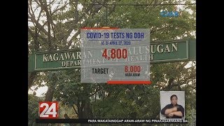 24 Oras DOH target na makagawa ng 8000 tests kada araw sa April 30 [upl. by Elfie234]