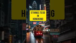 5 MustSee Things to Do in Hong Kong  Travel Tips shortsvideo shorts [upl. by Joete]