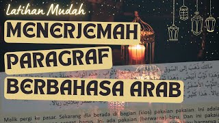 Menerjemah Teks Paragraf Dari Kitab alArabiyah Baina Yadaik Jilid 1B ArabTutor [upl. by Aloap456]