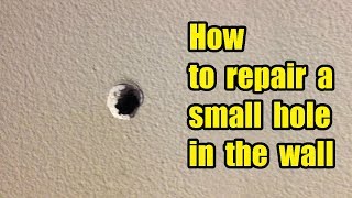 How to repair a small hole in the wall [upl. by Vocaay]