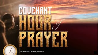 COVENANT HOUR OF PRAYER  LFC GOSHEN I JANUARY 26 2024 [upl. by Germano831]