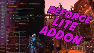 Reforging Your Gear Perfectly Tutorial  ReforgeLite Addon  World of Warcraft [upl. by Carman]