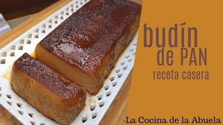 Budín de pan La Cocina de la Abuela [upl. by Andriana]