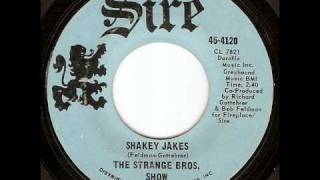 The Strange Bros Show  Shakey Jakes [upl. by Kravits]