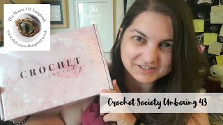 Crochet Society Unboxing 43 [upl. by Quill]